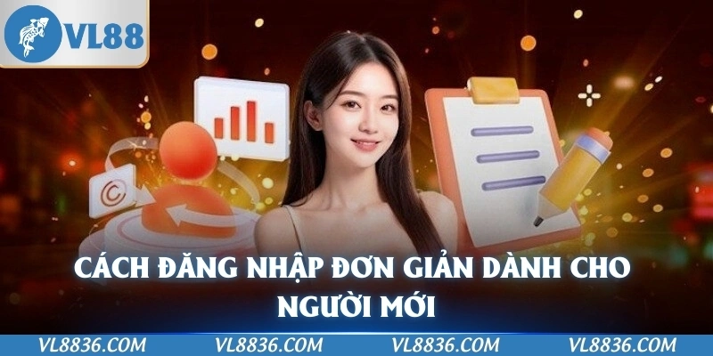 Cách đăng nhập đơn giản dành cho người mới